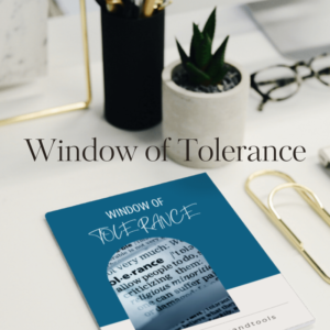 Window of Tolerance